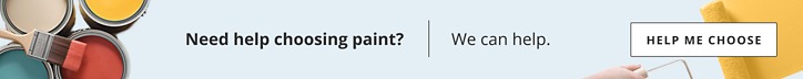Find the right paint for your project. Answer some quick questions for recommendations. Get Quick Advice.