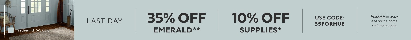 July 31-Aug. 3. 35% OFF Emerald®, 10% OFF Supplies. Use Code: 35FORHUE. *Available in store and online. Some exclusions apply.