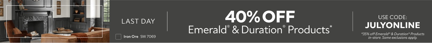 Last Day. 40% OFF Emerald® & Duration® Products. Use Code: JULYONLINE. *35% Off Emerald® & Duration® products in-store. Some exclusions apply.