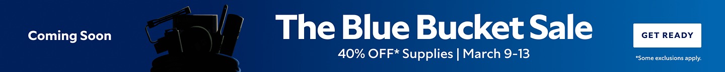 Blue Bucket Sale starts March 9. Gear up for epic savings on supplies.