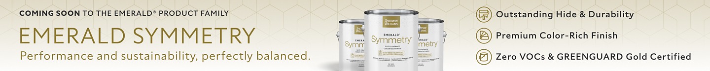 Coming Soon to the Emerald® Product Family, Emerald Symmetry. Performance and Sustainability, Perfectly Balanced. Outstanding Hide & Durability. Premium Color-Rich Finish. Zero VOCs & GREENGUARD Gold Certified.